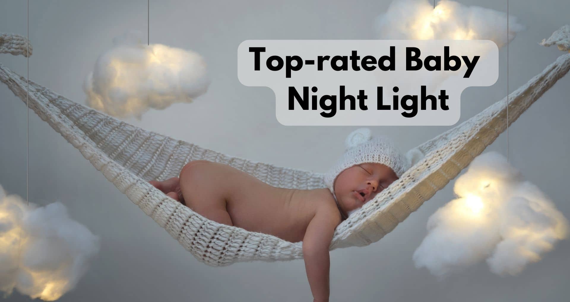 What Are The Top-rated Baby Night Light?