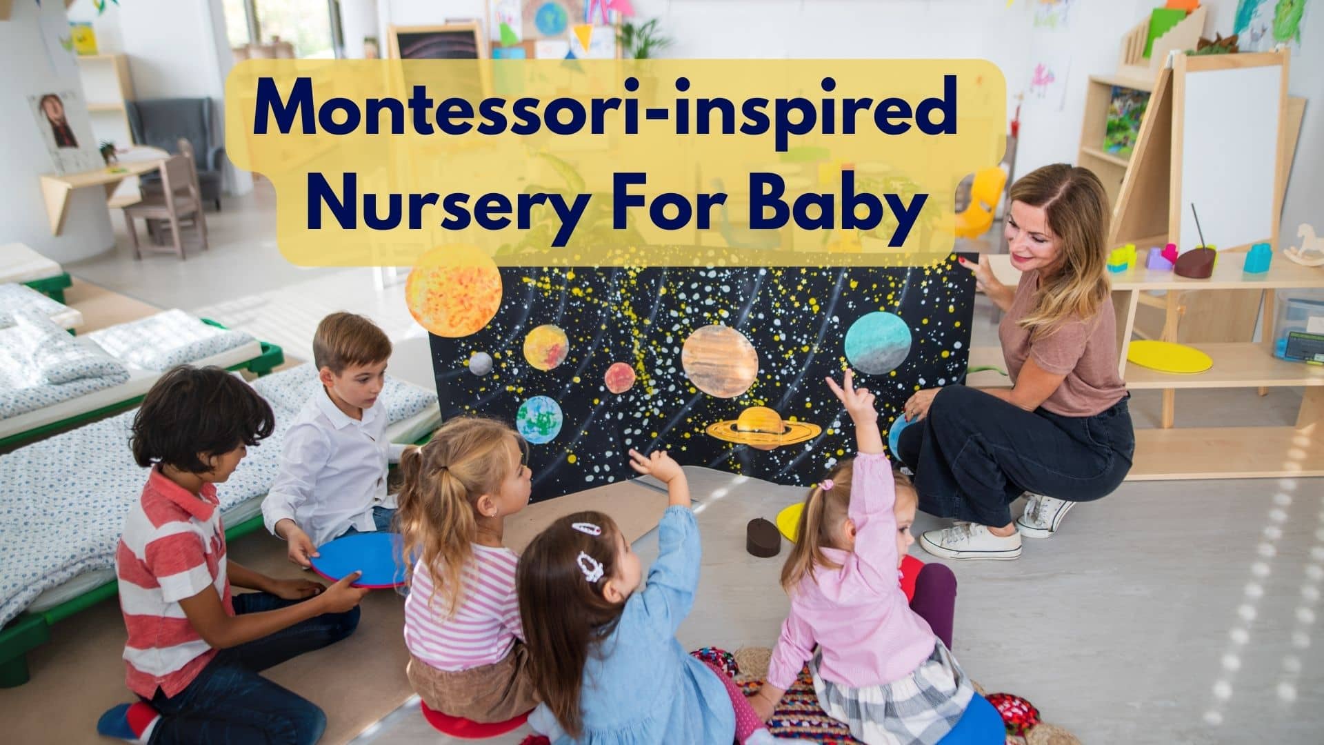 How To Create A Montessori Playroom For Baby?