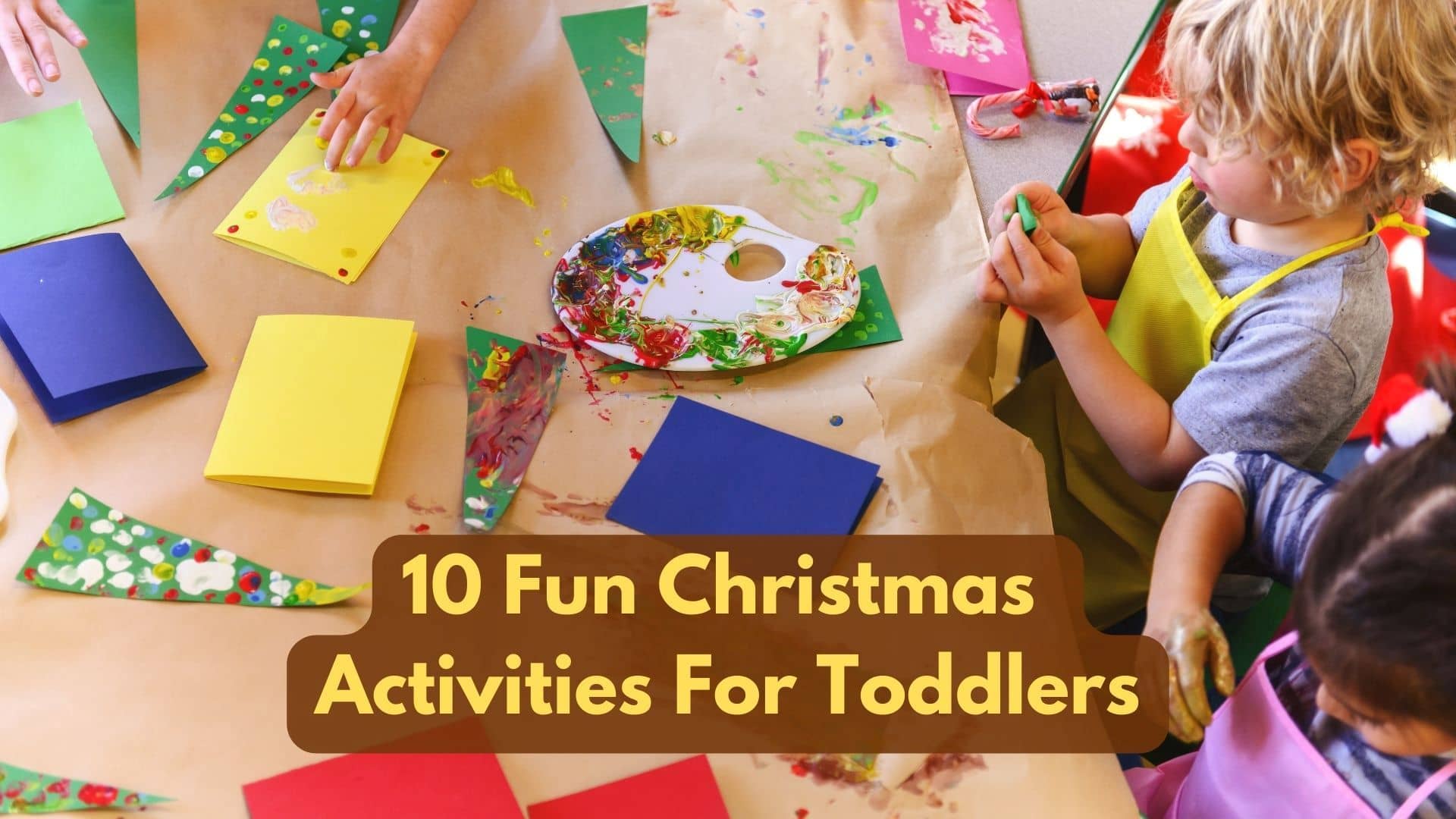 10 Fun Christmas activities for toddlers